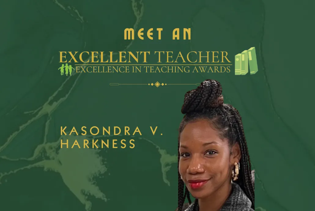 Meet An Excellent Teacher: Kasondra V. Harkness