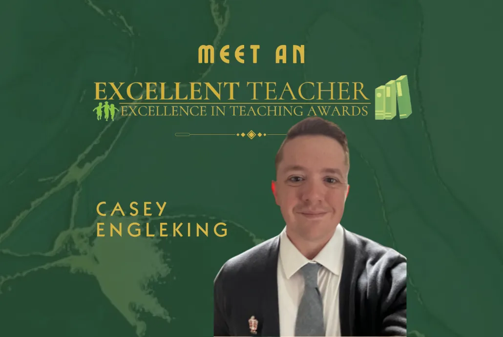 Meet An Excellent Teacher: Casey Engleking